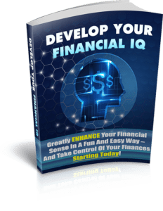 Develop Your Financial IQ