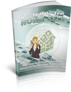 How To Make Your Home Sell